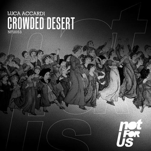 Luca Accardi – Crowded Desert EP