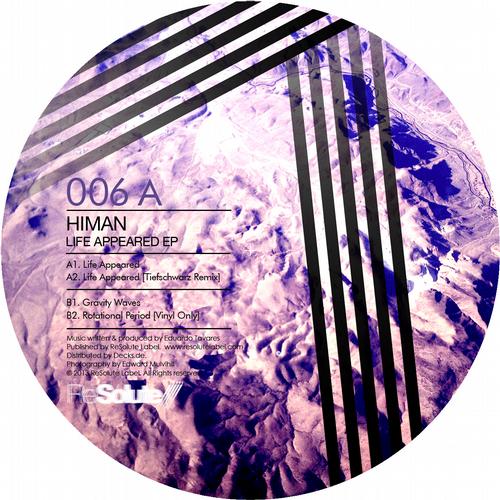 Himan – Life Appeared EP