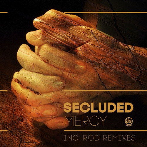 Secluded – Mercy