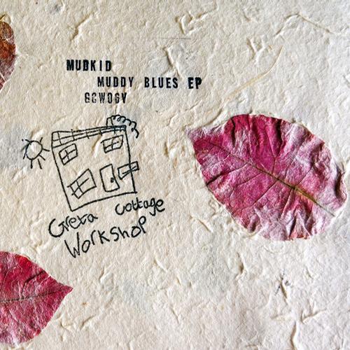 Mudkid – Muddy Blues EP