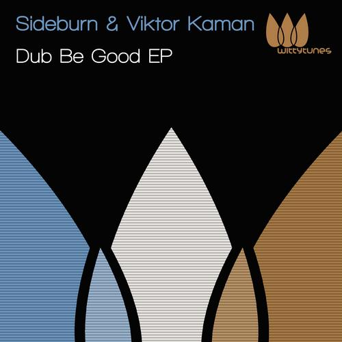 Sideburn & Viktor Kaman – Dub Be Good EP