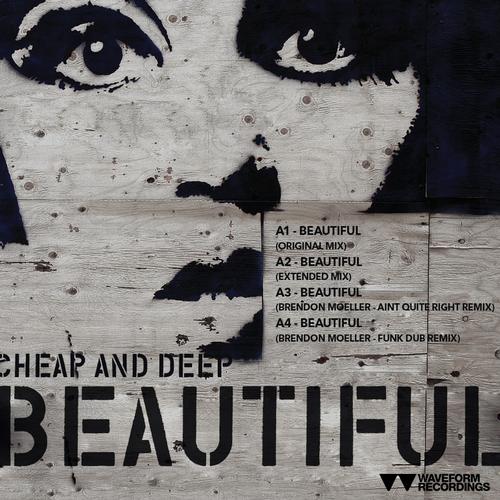 Cheap and Deep – Beautiful