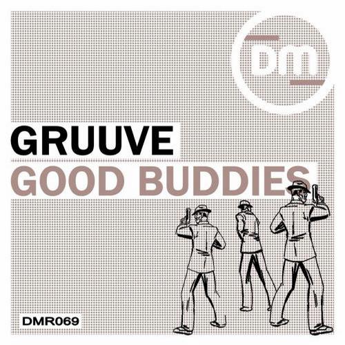 Gruuve – Good Buddies
