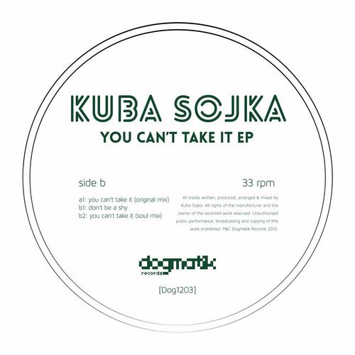 Kuba Sojka – You Can’t Take It EP