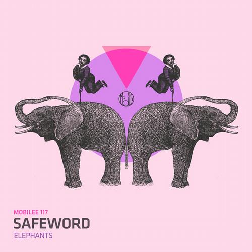 Safeword – Elephants