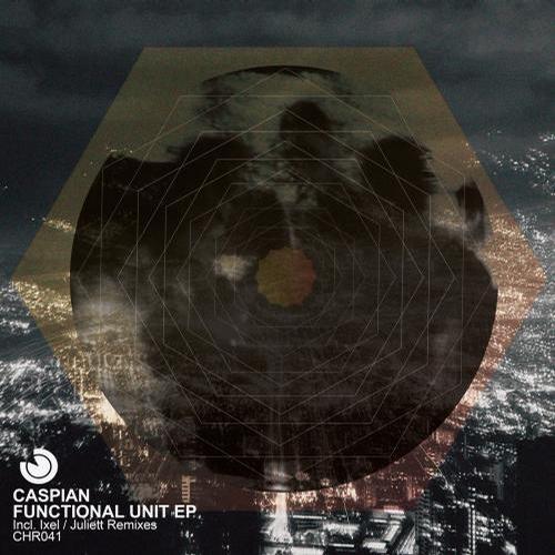 Caspian – Functional Unit EP