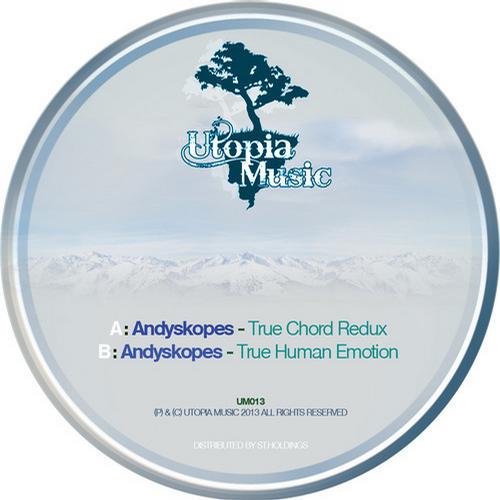 Andyskopes – True Chord Redux VIP / True Human Emotion