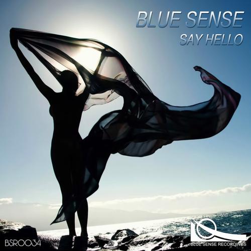 Blue Sense – Say Hello