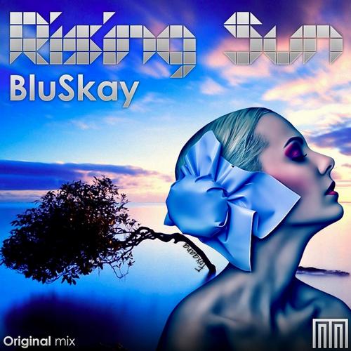 Bluskay – Rising Sun