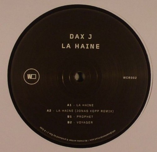 Dax J – La Haine