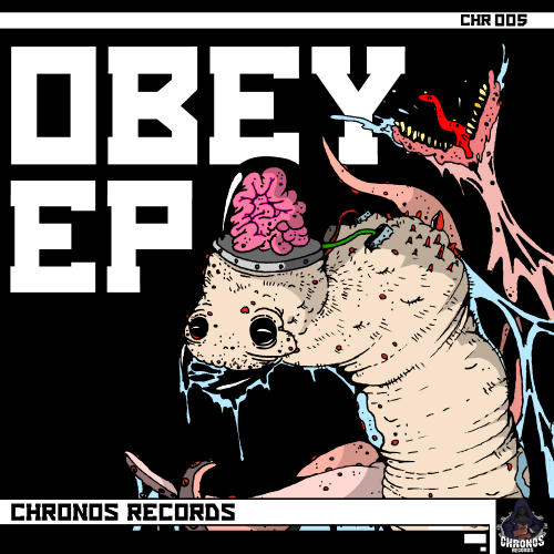Chronos Records: Obey EP