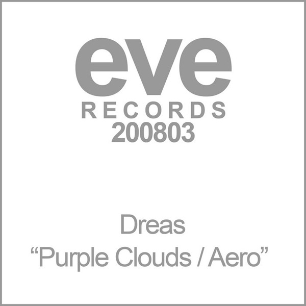 Dreas – Purple Clouds / Aero