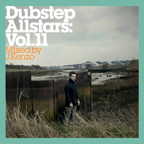 Dubstep Allstars Vol 11: Mixed by J:Kenzo