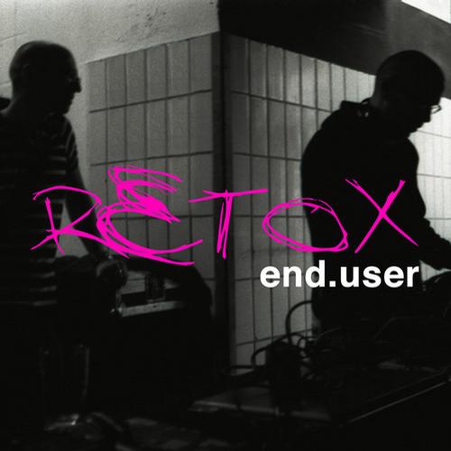 End.user – Retox