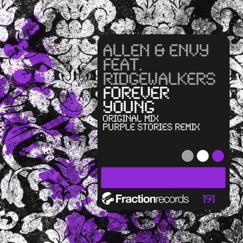 Envy & Allen Feat. Ridgewalkers – Forever Young