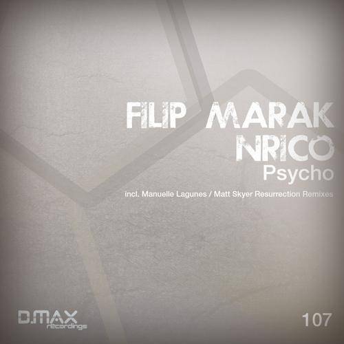 Filip Marak & N-Rico – Psycho