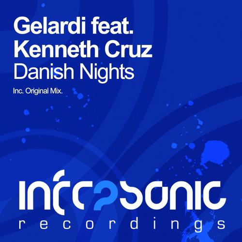 Gelardi Feat. Kenneth Cruz – Danish Nights