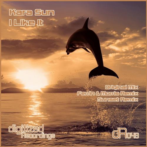 Kara Sun – I Like It