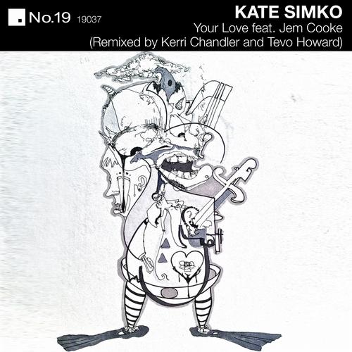Kate Simko Feat. Jem Cooke – Your Love
