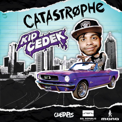 Kid Cedek – Catastrophe EP