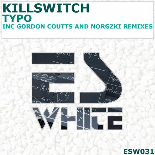 Killswitch – Typo