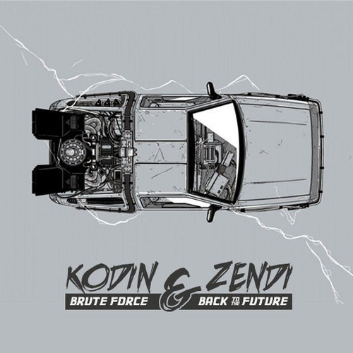 Kodin & Zendi – Brute Force / Back to the Future