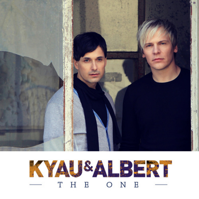 Kyau & Albert – The One