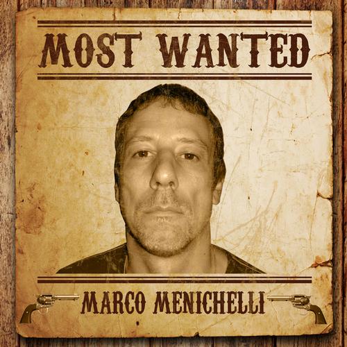 Marco Menichelli – Most Wanted