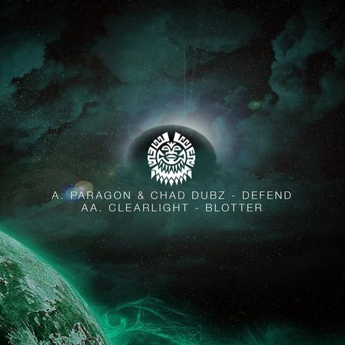 Paragon, Chad Dubz & Clearlight – Defend / Blotter