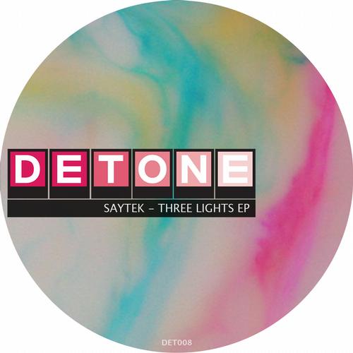 Saytek – Three Lights EP