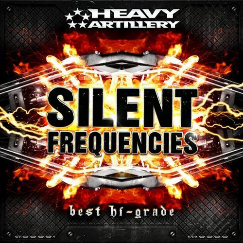 Silent Frequencies – Best Hi-Grade