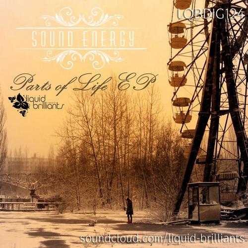 Sound Energy – Parts Of Life EP