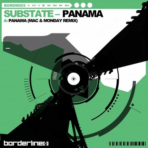 Substate – Panama (Mac & Monday Remix)