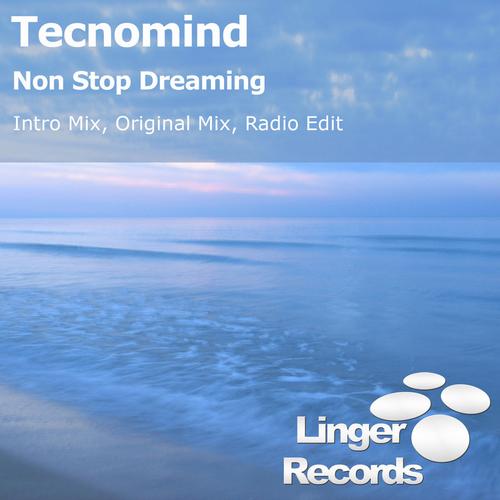 Tecnomind – Non Stop Dreaming