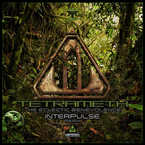 Tetrameth – The Eclectic Benevolence
