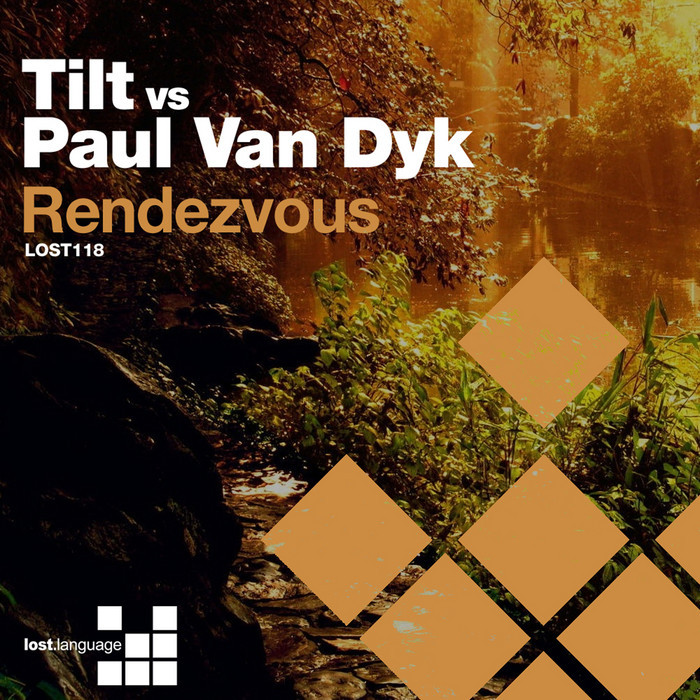 Tilt & Paul Van Dyk – Rendezvous