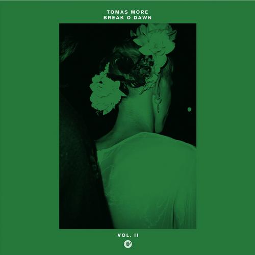 Tomas More – Break O Dawn, Vol. 2 EP