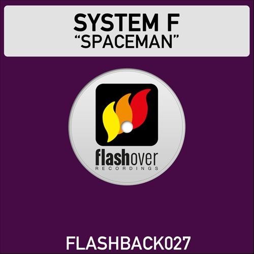 System F – Spaceman (Space Raven 2013 Remix)