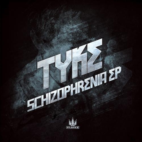 Tyke – Schizophrenia EP