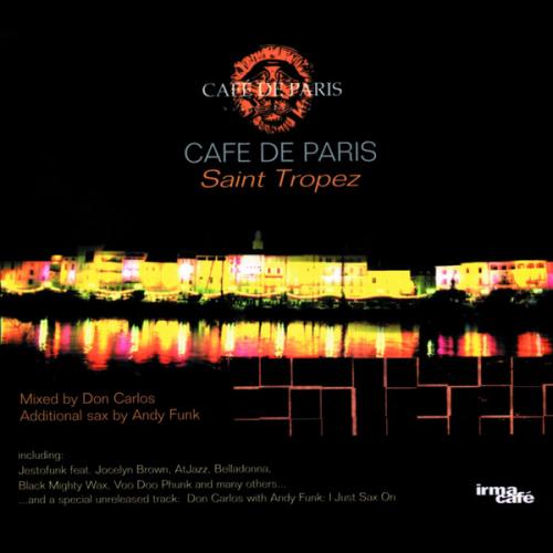 Cafe De Paris Saint Tropez (Selected By Don Carlos)