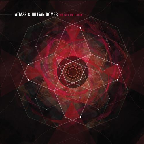 Atjazz & Jullian Gomes – The Gift The Curse