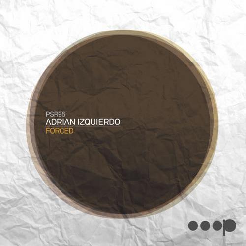 Adrian Izquierdo – Forced