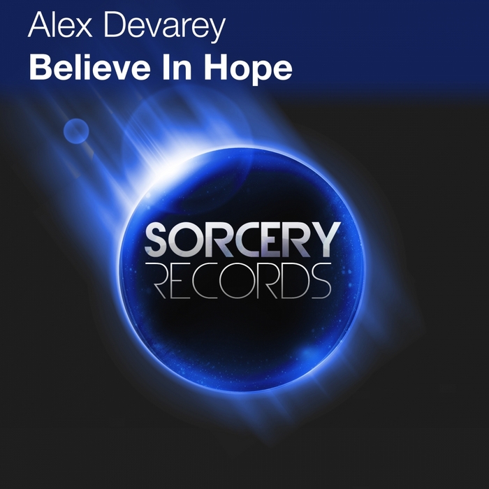 Alex Devarey – Believe In Hope