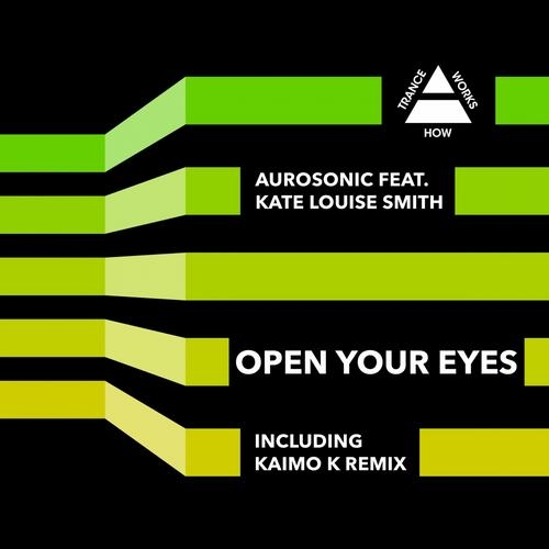 Aurosonic feat. Kate Louise Smith – Open Your Eyes