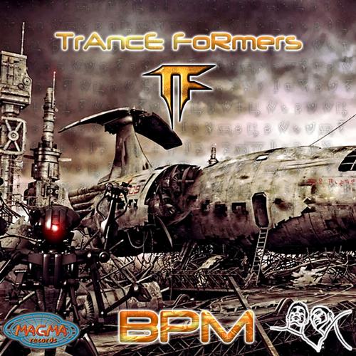 BPM – Trance Formers EP