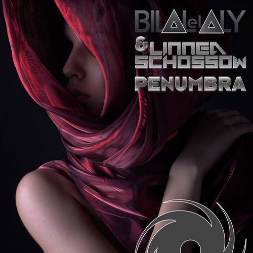 Bilal El Aly & Linnea Schossow – Penumbra – Remixes