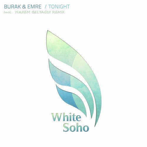 Burak & Emre – Tonight