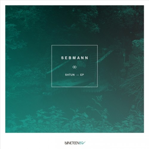 Sebmann – Shtun EP