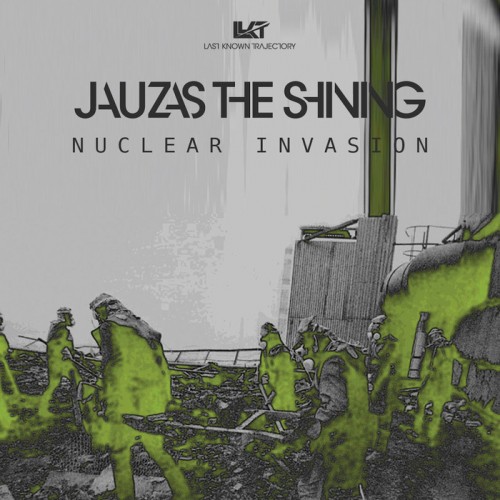 Jauzas The Shining – Nuclear Invasion