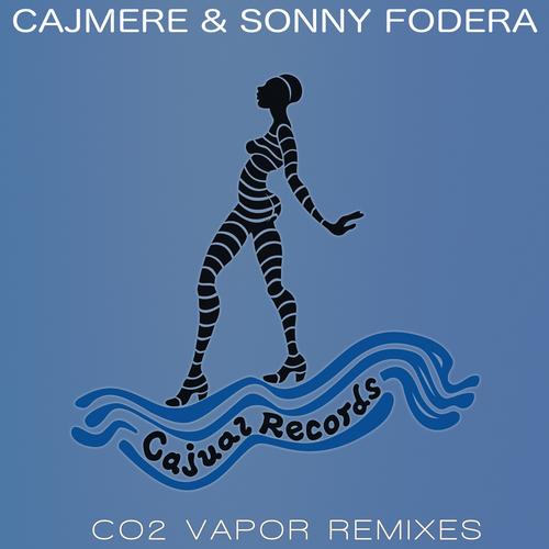 Cajmere & Sonny Fodera – CO2 Vapor Remixes